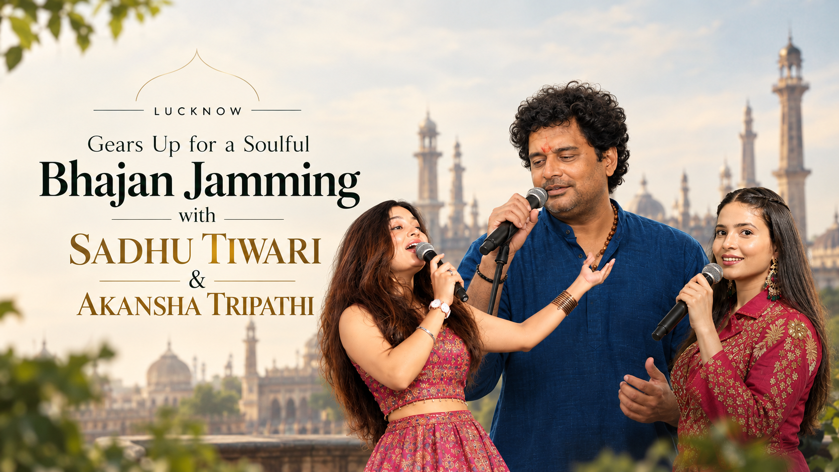 Sadhu Tiwari Live in Lucknow 2026: Bhajan Concert, Tickets & Details